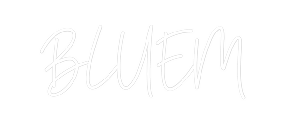 Custom Neon: BLUEM