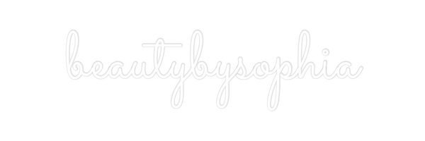 Custom Neon: beautybysophia