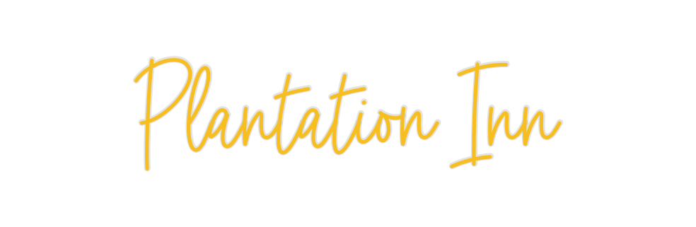 Custom Neon: Plantation Inn