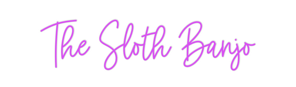 Custom Neon: The Sloth Banjo
