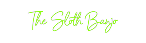 Custom Neon: The Sloth Banjo