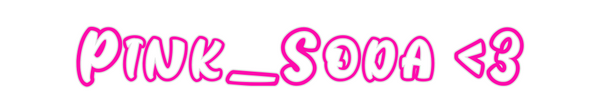 Custom Neon: Pink_Soda <3