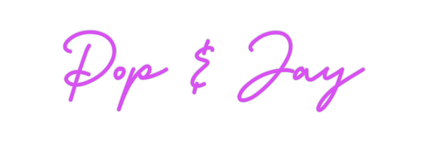 Custom Neon: Pop & Jay