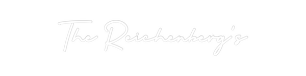 Custom Neon: The Reichenbe...
