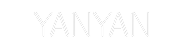 Custom Neon: Yanyan