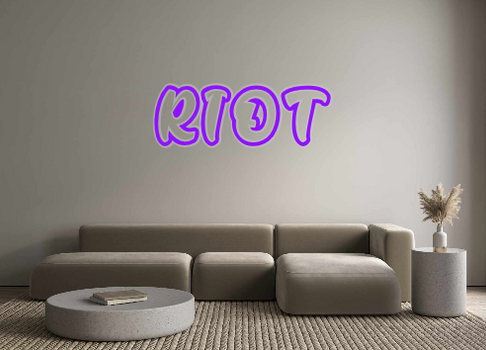 Custom Neon: RIOT