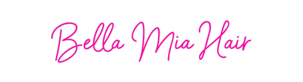 Custom Neon: Bella Mia Hair