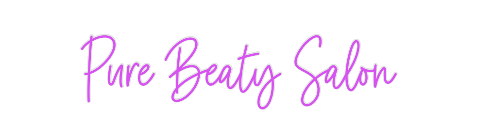 Custom Neon: Pure Beaty Sa...