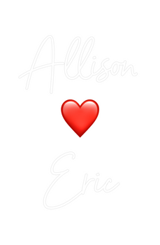 Custom Neon: Allison
❤️
Eric