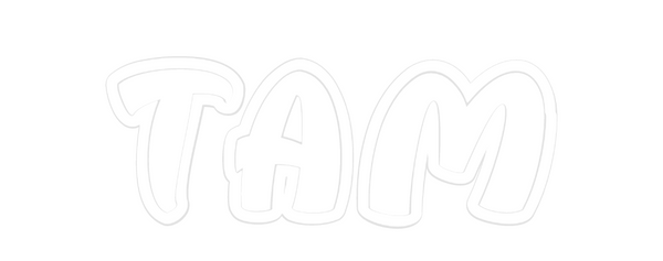 Custom Neon: TAM