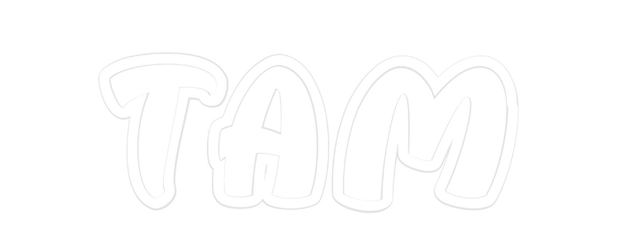 Custom Neon: TAM
