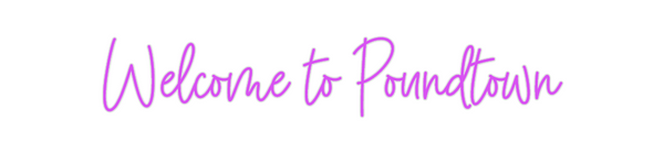 Custom Neon: Welcome to Po...