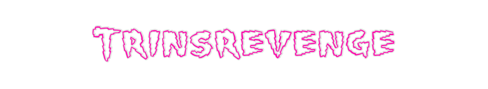 Custom Neon: Trinsrevenge