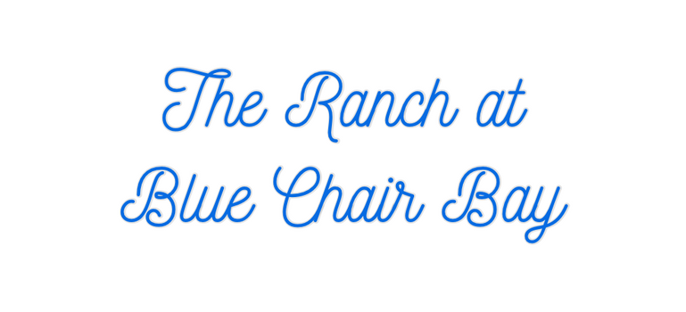 Custom Neon: The Ranch at
...