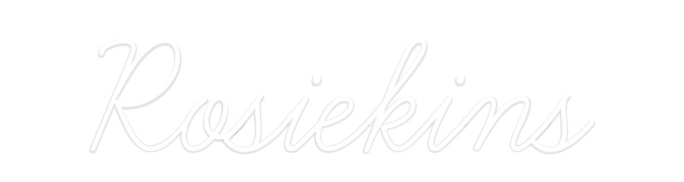 Custom Neon: Rosiekins