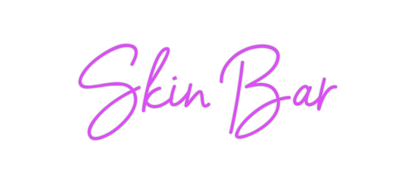 Custom Neon: Skin Bar