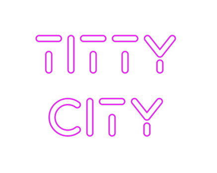 Custom Neon: Titty
City