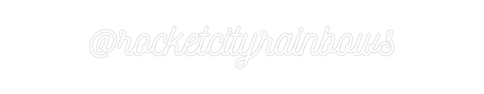Custom Neon: @rocketcityra...