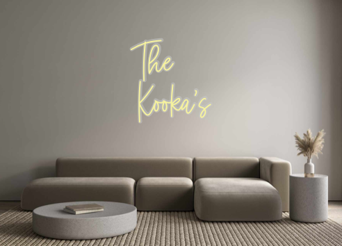 Custom Neon: The
Kooka’s