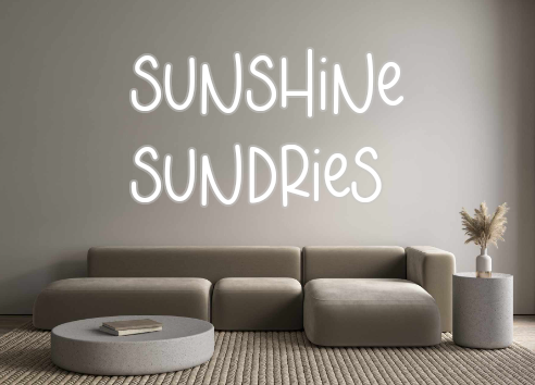 Custom Neon: Sunshine
Sund...