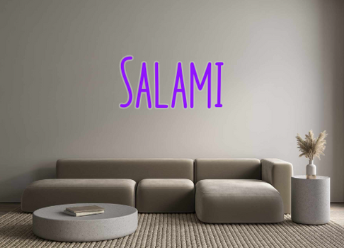 Custom Neon: Salami