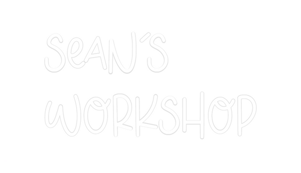 Custom Neon: Sean's
Workshop