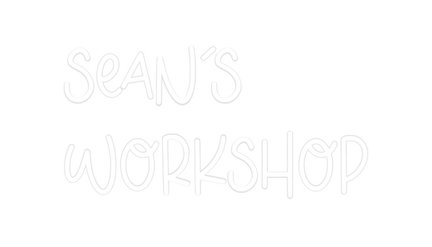 Custom Neon: Sean's
Workshop