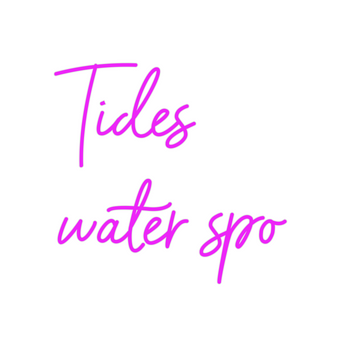 Custom Neon: Tides
water spo