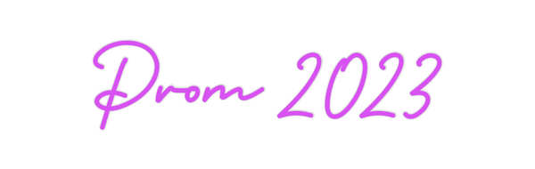Custom Neon: Prom 2023