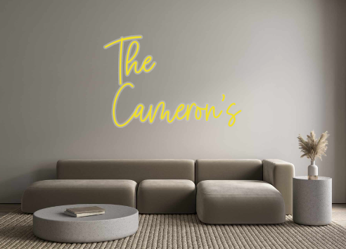 Custom Neon: The 
Cameron's