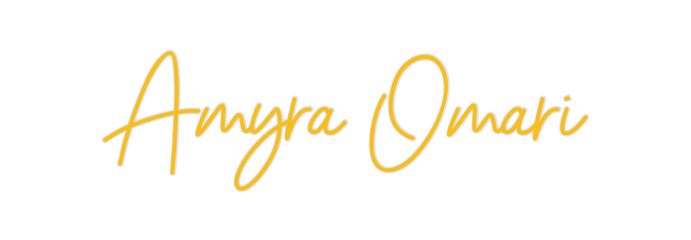 Custom Neon: Amyra Omari