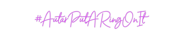 Custom Neon: #AutarPutARin...