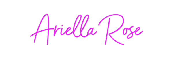 Custom Neon: Ariella Rose
