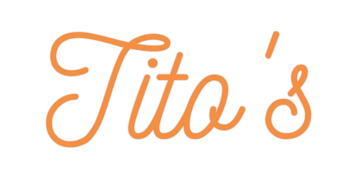 Custom Neon: Tito's