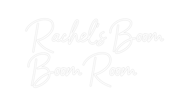 Custom Neon: Rachel's Boom...