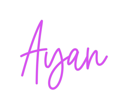 Custom Neon: Ayan