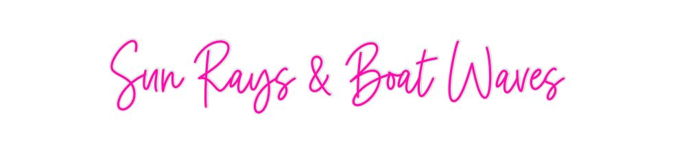 Custom Neon: Sun Rays & Bo...