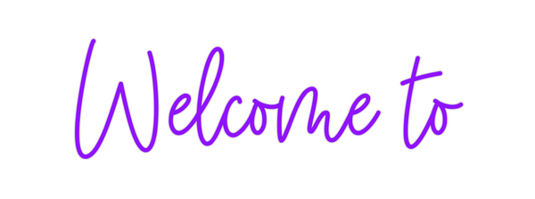 Custom Neon: Welcome to