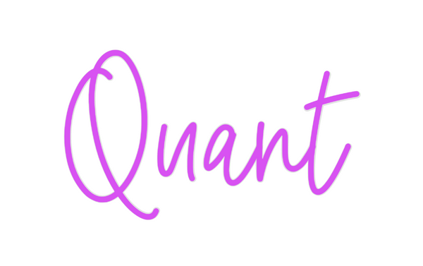 Custom Neon: Quant