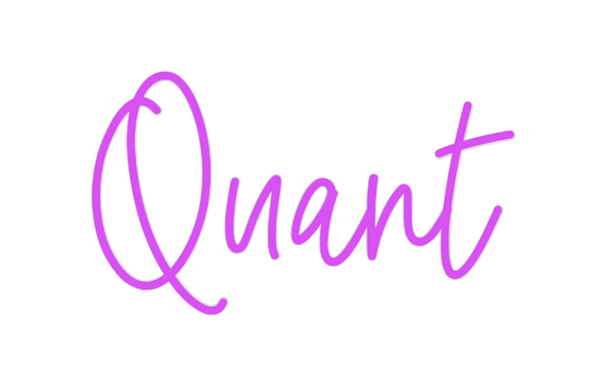 Custom Neon: Quant