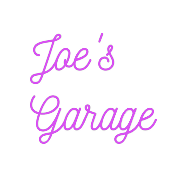 Custom Neon:   Joe's
Garage