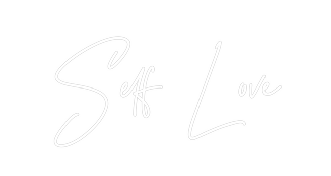 Custom Neon: Self Love