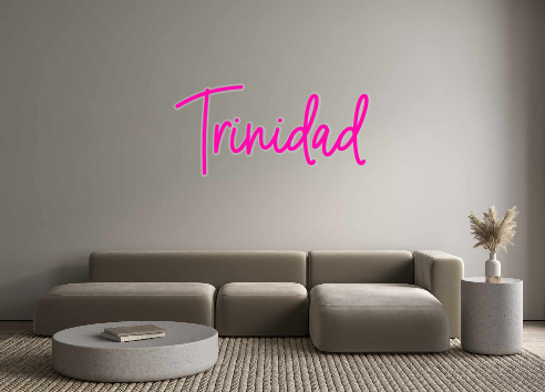 Custom Neon: Trinidad