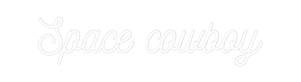 Custom Neon: Space cowboy