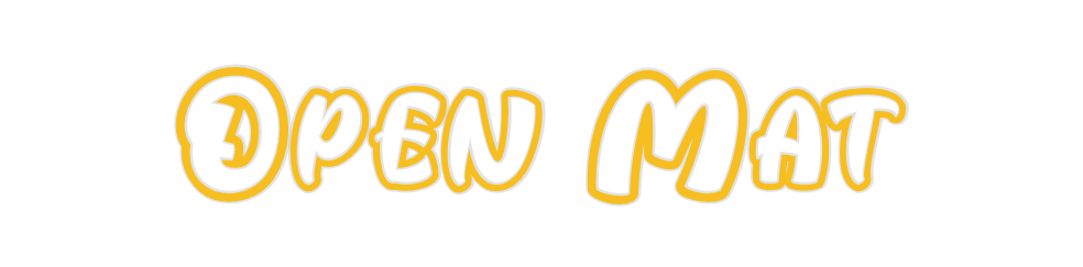 Custom Neon: Open Mat