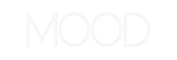 Custom Neon: MOOD
