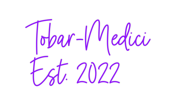 Custom Neon: Tobar-Medici
...