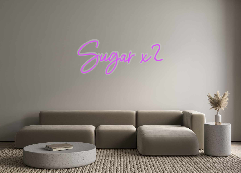 Custom Neon: Sugar x2
