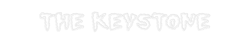 Custom Neon: THE KEYSTONE