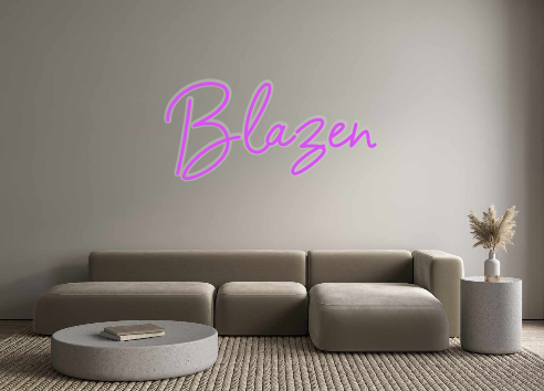 Custom Neon: Blazen